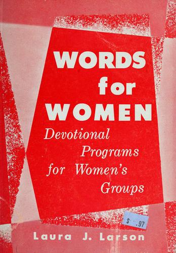 Words for women by Laura Janet Larson