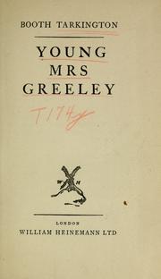 Cover of: Young Mrs. Greeley by Booth Tarkington