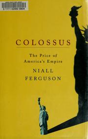 Cover of: Colossus: the price of America's empire