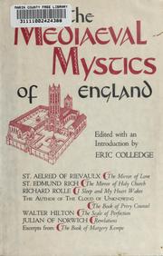 The mediaeval mystics of England by Edmund Colledge