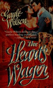 Cover of: The Heart's Wager by Gayle Wilson