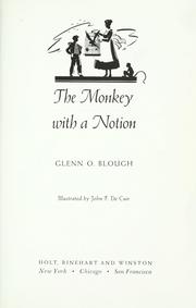 Cover of: The monkey with a notion by Glenn Orlando Blough
