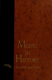 Cover of: Music in history: the evolution of an art.