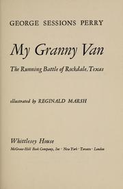 Cover of: My Granny Van: the running battle of Rockdale, Texas