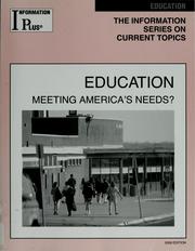Cover of: Education: meeting America's needs?