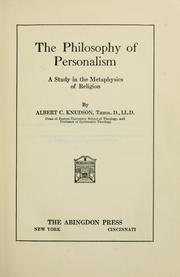 Cover of: The philosophy of personalism.: A study in the metaphysics of religion.