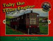 Toby the tram engine by Reverend W. Awdry