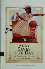 Cover of: Addy saves the day: a summer story