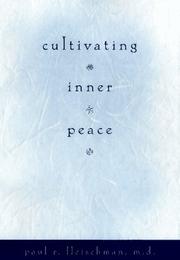 Cultivating Inner Peace by Paul R. Fleischman