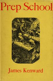 Cover of: Prep school by James Kenward