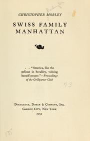 Cover of: Swiss family Manhattan by Christopher Morley