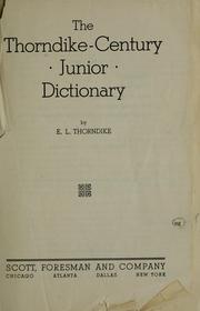 Cover of: The Thorndike century junior dictionary