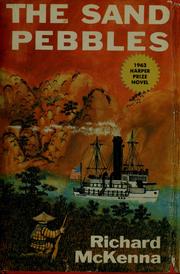 Cover of: The Sand Pebbles by Richard McKenna