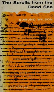 Cover of: The scrolls from the Dead Sea