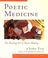 Cover of: Poetic medicine