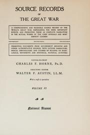 Cover of: Source Records of the Great War Volume 2 by editor-in-chief, Charles F. Horne ; directing editor, Walter F. Austin ; with a staff of specialists.