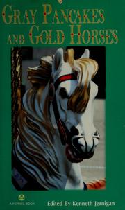 Cover of: Gray pancakes and gold horses