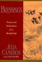 Cover of: Blessings: prayers and declarations for a heartful life