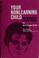Cover of: Your nonlearning child