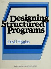 Cover of: Designing structured programs