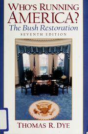 Cover of: Who's Running America? The Bush Restoration (7th Edition)