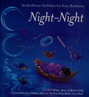 Cover of: Night-night by Cynthia MacGregor