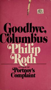 Cover of: Goodbye, Columbus and five short stories