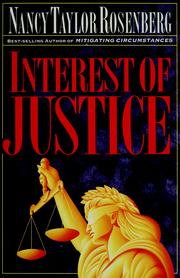 Cover of: Interest of justice by Nancy Taylor Rosenberg