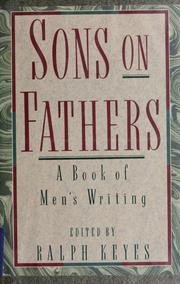 Cover of: Sons on fathers: a book of men's writing