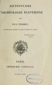 Cover of: Dictionnaire d'archéologie égyptienne by Paul Pierret