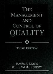 Cover of: The management and control of quality by Evans, James R.