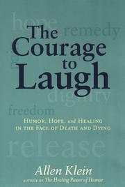 Cover of: The courage to laugh by Allen Klein
