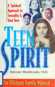 Cover of: Teen spirit by Sylvester Braithwaite