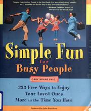 Cover of: Simple fun for busy people by Gary Krane
