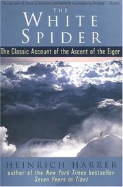 Cover of: Weisse Spinne: the story of the north face of the Eiger