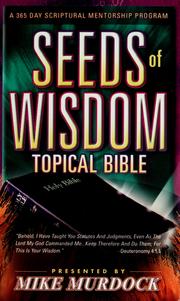 Cover of: Seeds of wisdom  topical bible