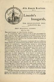Cover of: Lincoln's inaugurals, the Emancipation proclamation, etc.