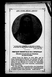 Cover of: Pratique essentielle de l'apostolat: offrande de la journée aux intentions du coeur de Jésus