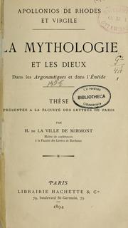 Cover of: La Mythologie et les dieux dans les argonautiques et dans l'Enéide by Henri de La Ville de Mirmont