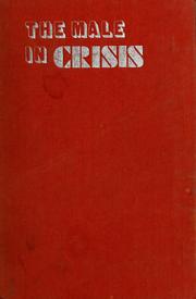 Cover of: The male in crisis.