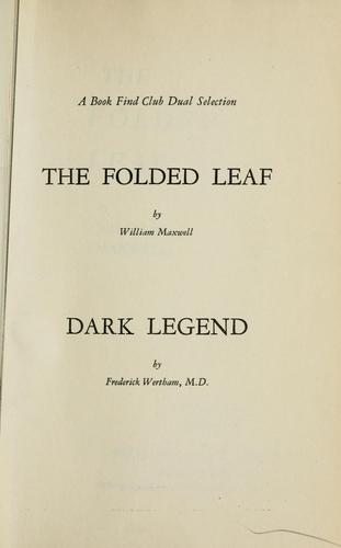 The folded leaf by William Maxwell