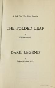 Cover of: The folded leaf by William Maxwell