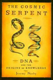 Cover of: The Cosmic Serpent by Jeremy Narby