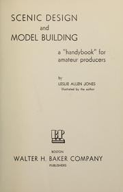 Cover of: Scenic design and model building by Leslie Allen Jones