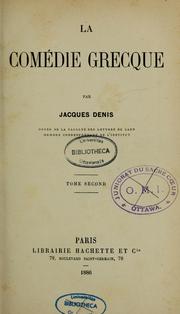 Cover of: La Comédie grecque by Jacques François Denis