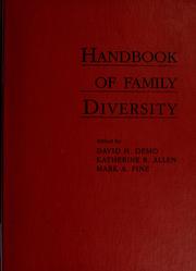 Handbook of family diversity by David H. Demo