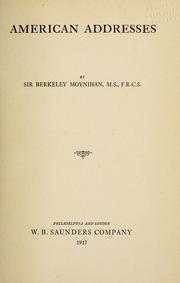 Cover of: American addresses by Moynihan, Berkeley Moynihan Baron
