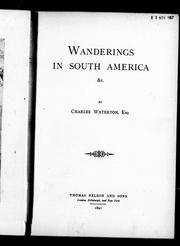 Cover of: Wanderings in South America &c by Charles Waterton