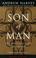 Cover of: Son of Man