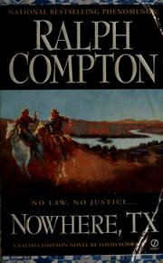 Cover of: Nowhere, TX: a Ralph Compton novel